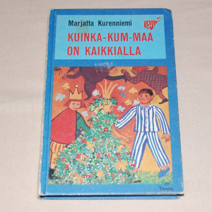 Marjatta Kurenniemi Kuinka-Kum-maa on kaikkialla